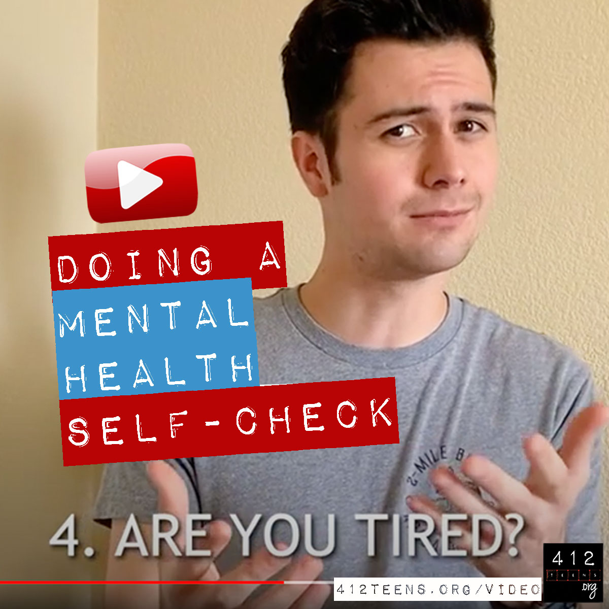 How to Do a Mental Health Self Check (video) | 412teens.org Blog