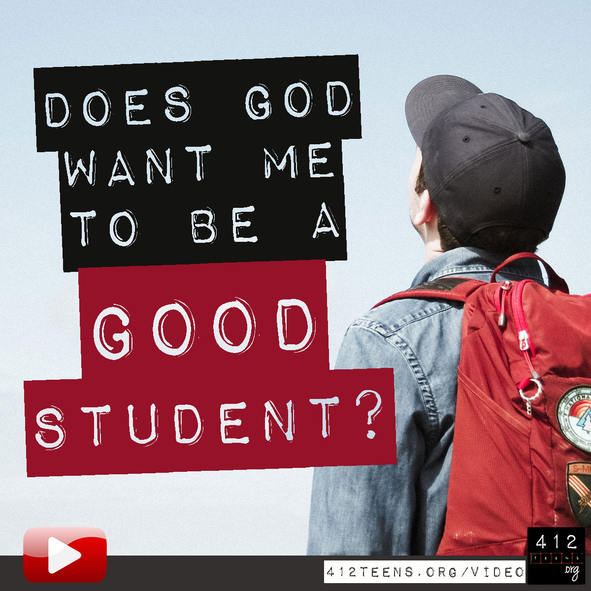 What Does The Bible Say About Being A Good Student? (video) | 412teens ...