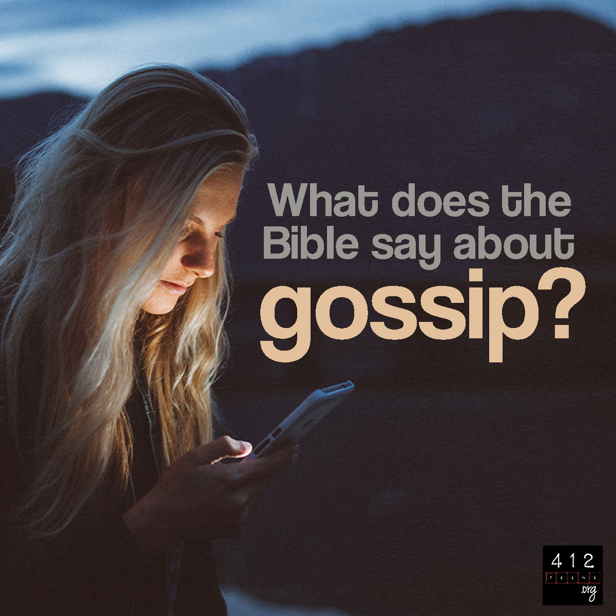 What Does The Bible Say About Gossip 412teens