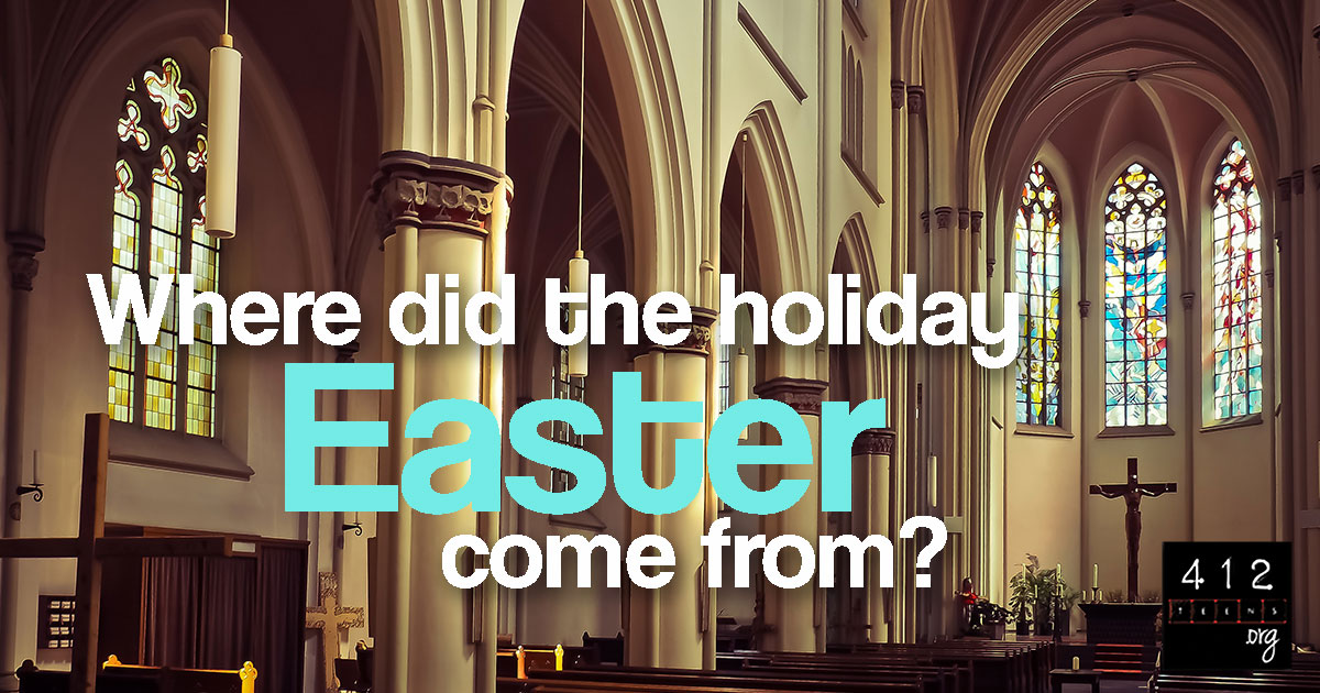 What are the origins of Easter?