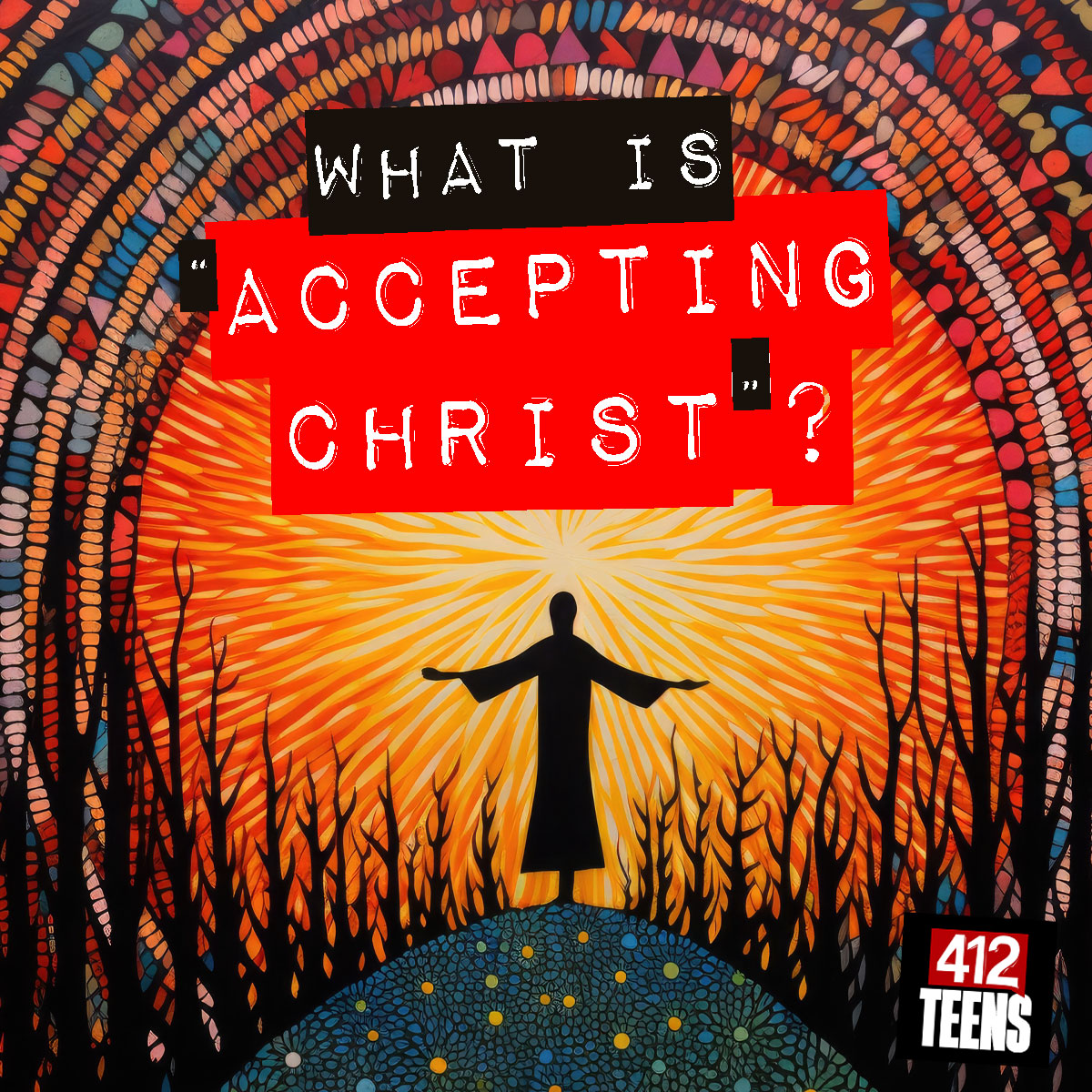 Why is "accepting Christ" mentioned in evangelism but not in the Bible