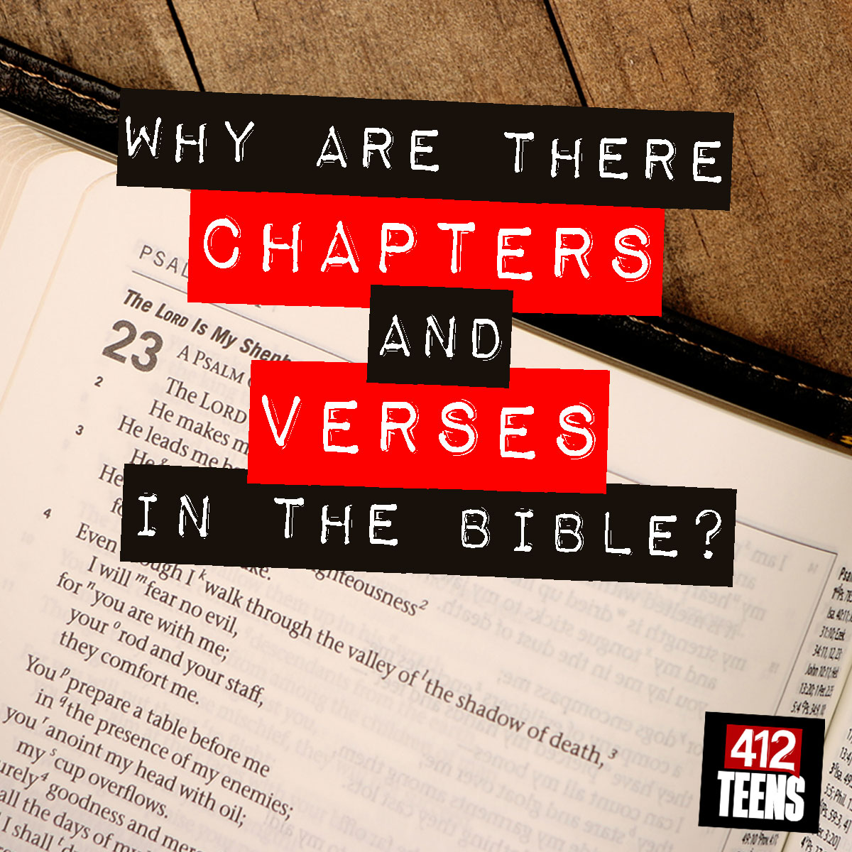 Why Is The Bible Divided Into Chapters And Verses 412teens Why Is The Bible Divided Into Chapters And Verses 412teens