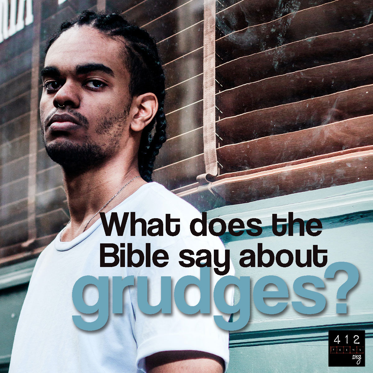 what-does-the-bible-say-about-grudges-412teens