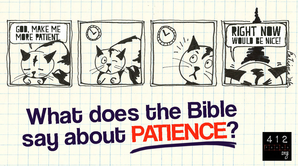 what-does-the-bible-say-about-patience-412teens