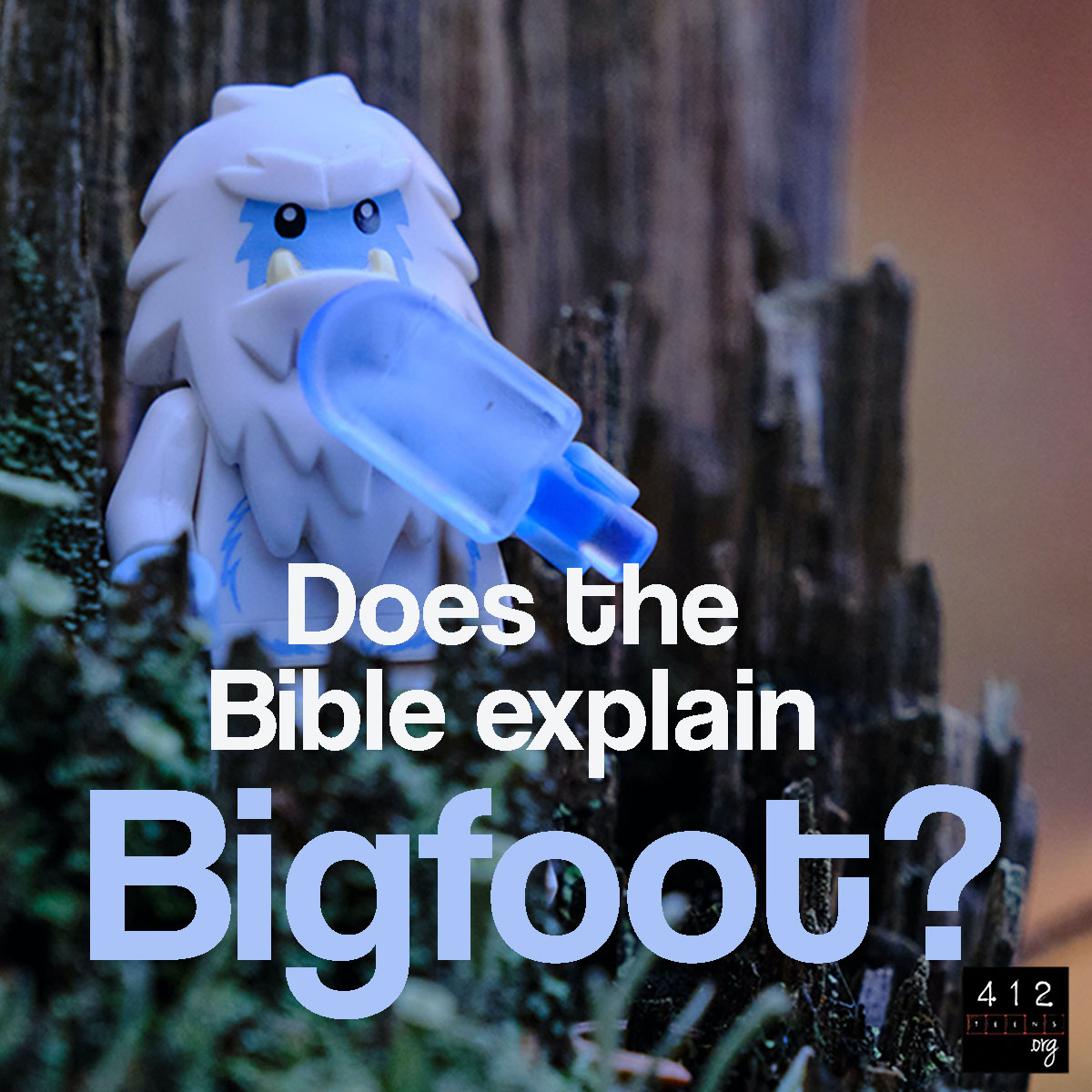 What does the Bible say about the possibility of Bigfoot/Sasquatch