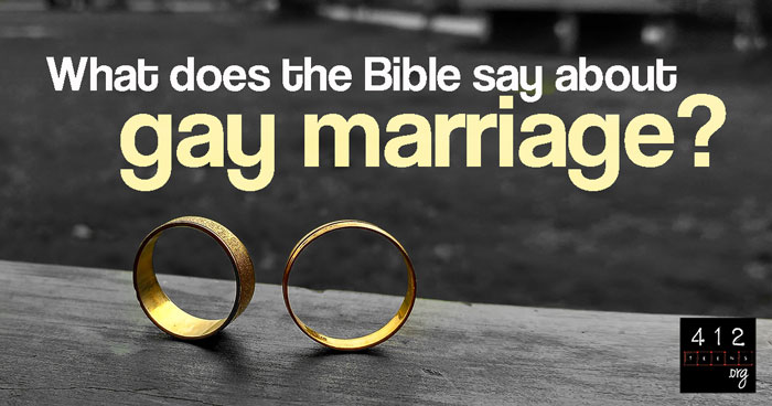 what-does-the-bible-say-about-gay-marriage-412teens