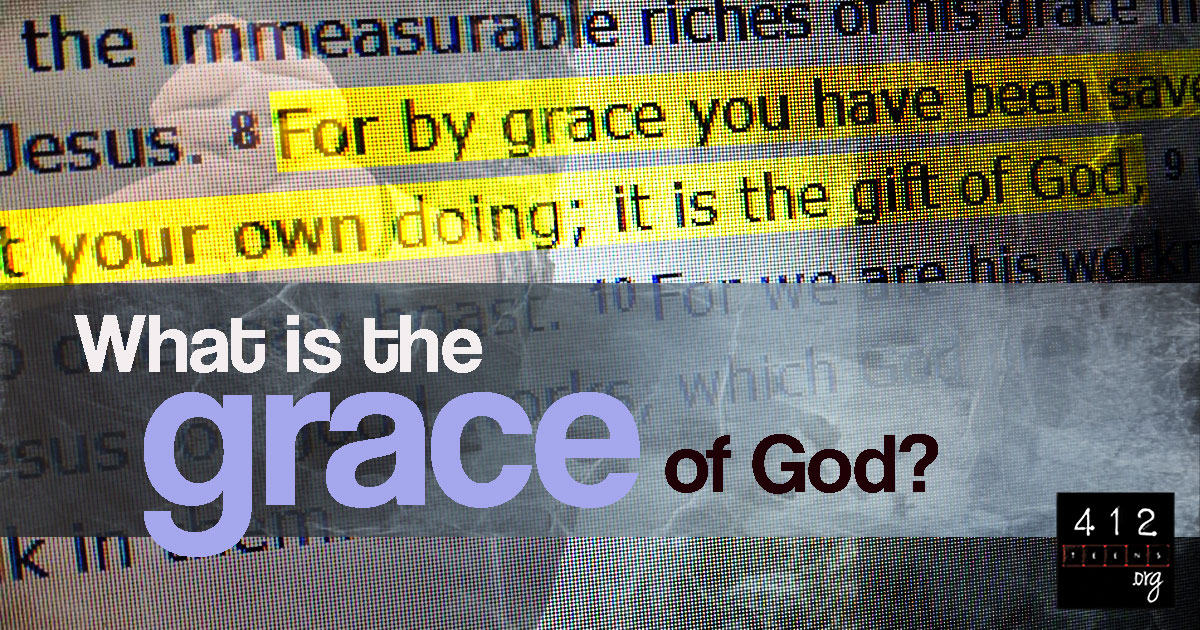 what is the definition of grace in the bible