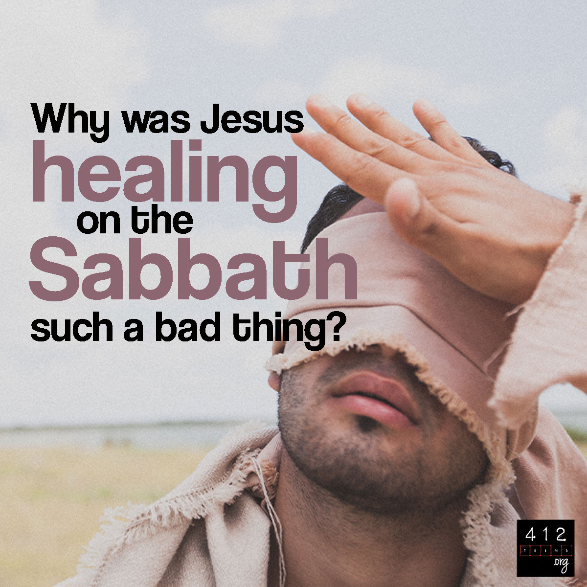 why-was-jesus-healing-on-the-sabbath-such-a-big-deal-to-the-pharisees