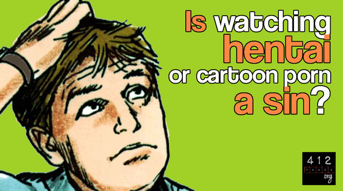 Cartoon Henati - What does the Bible say about hentai? | 412teens.org