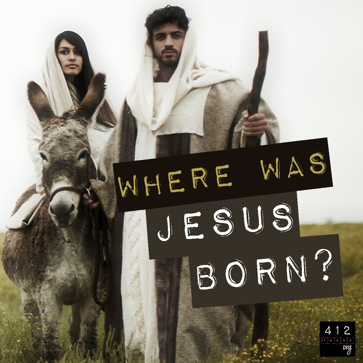 where-was-jesus-born-412teens