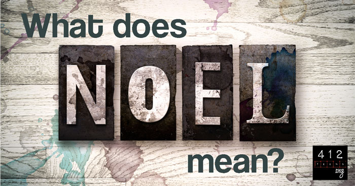 what-is-the-meaning-of-noel-412teens