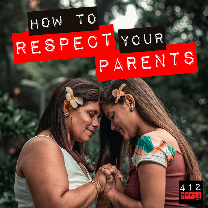 What Does The Bible Say About Respecting Your Parents 412teens