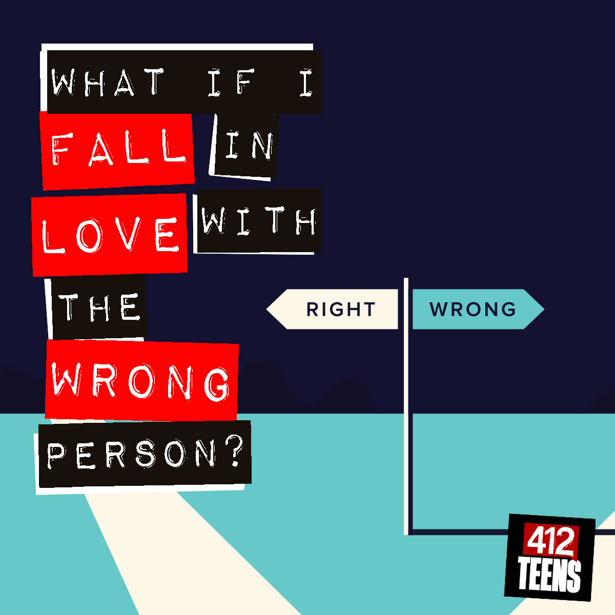 what-if-i-fall-in-love-with-the-wrong-person-412teens